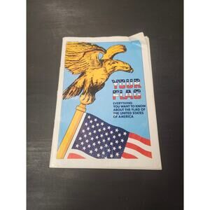 1973 Boy Scouts of America "Your Flag' Booklet Everything About the U.S. Flag"